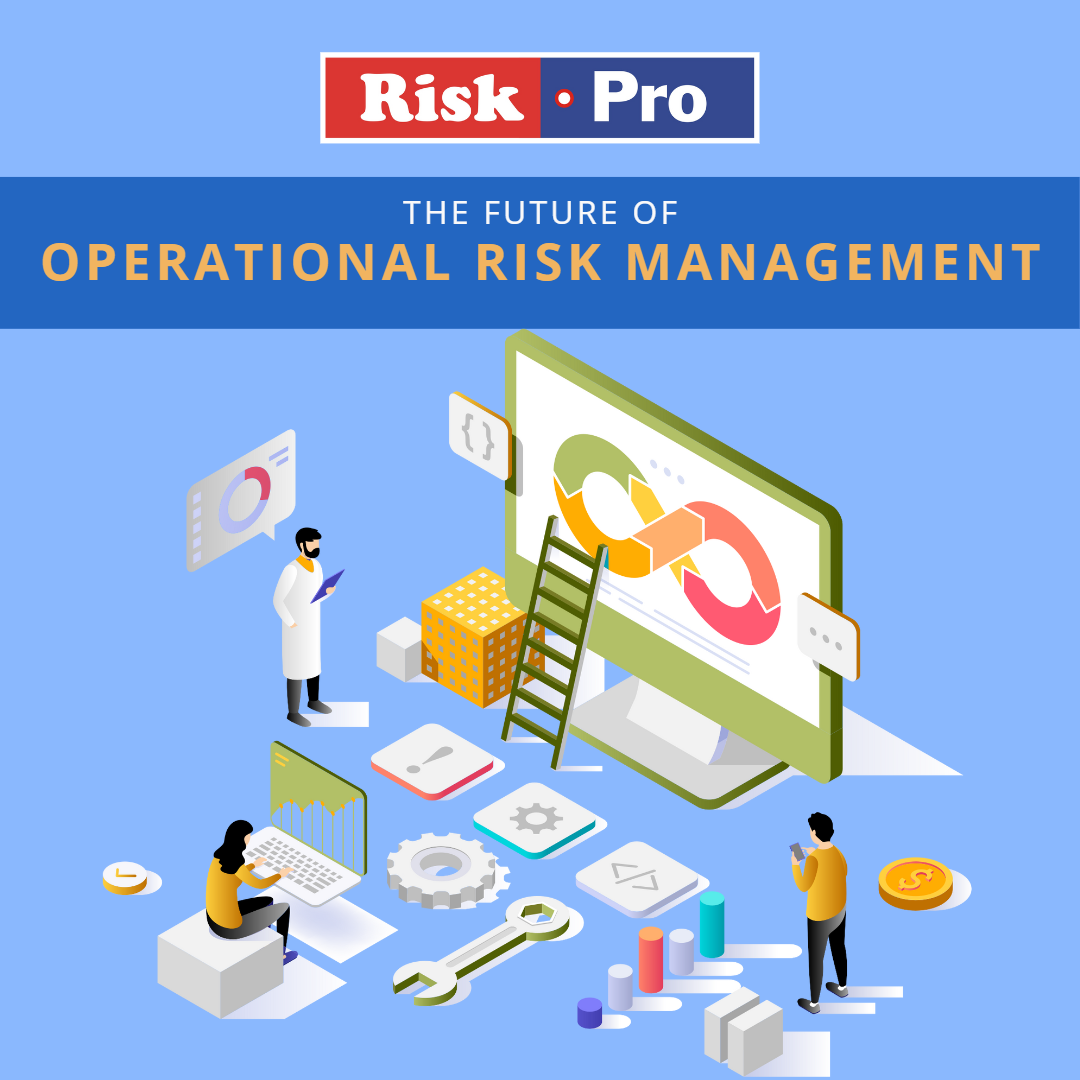 The Future of Operational Risk Management